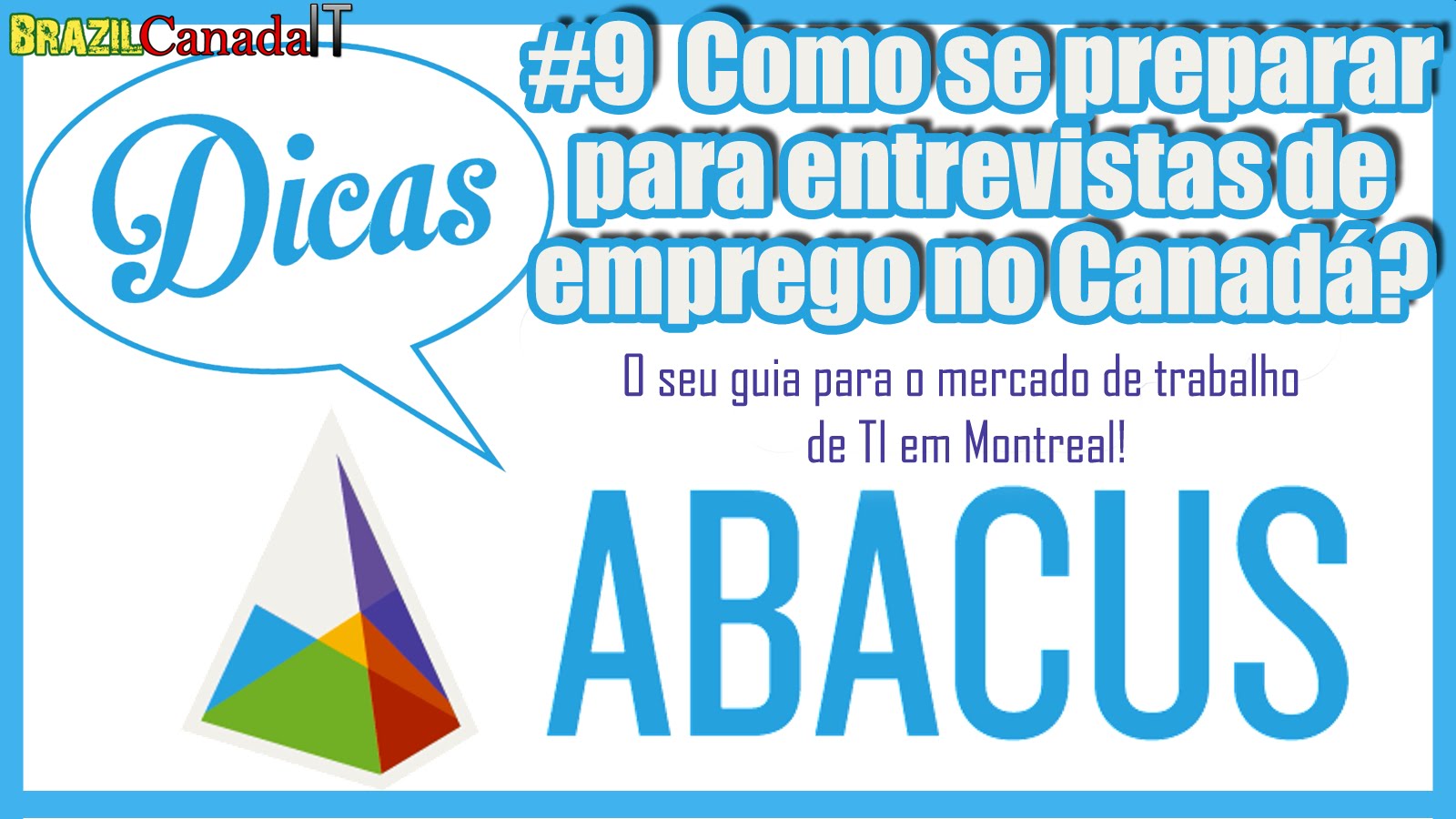 Como se PREPARAR para ENTREVISTA DE EMPREGO NO CANADÁ? | Dicas Abacus #9