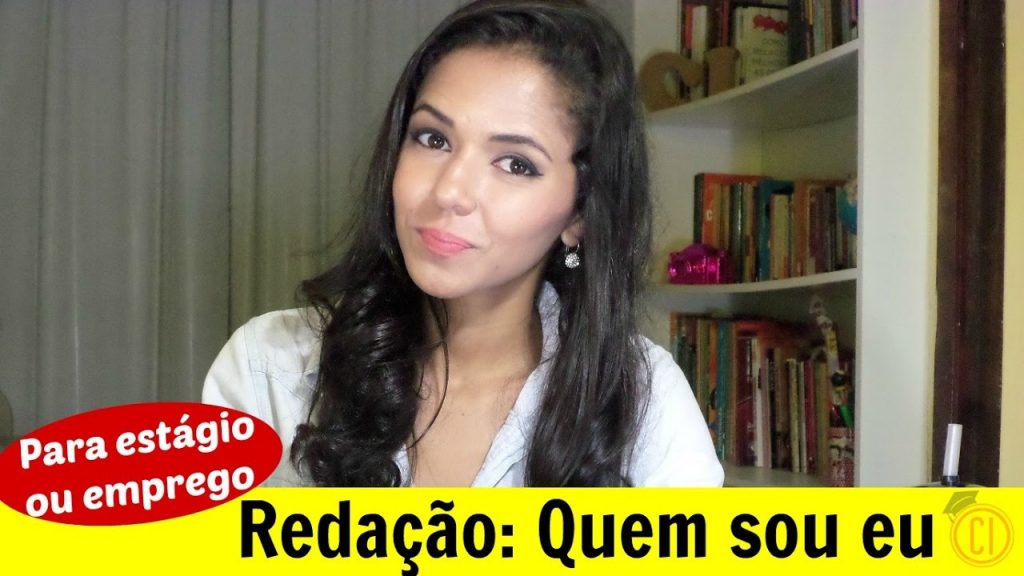 Redação "Quem sou eu" para emprego ou estágio