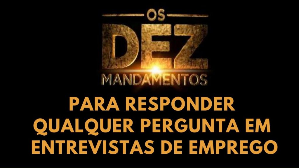 0s 10 mandamentos para responder qualquer pergunta em entrevistas de emprego I Claudia Alves