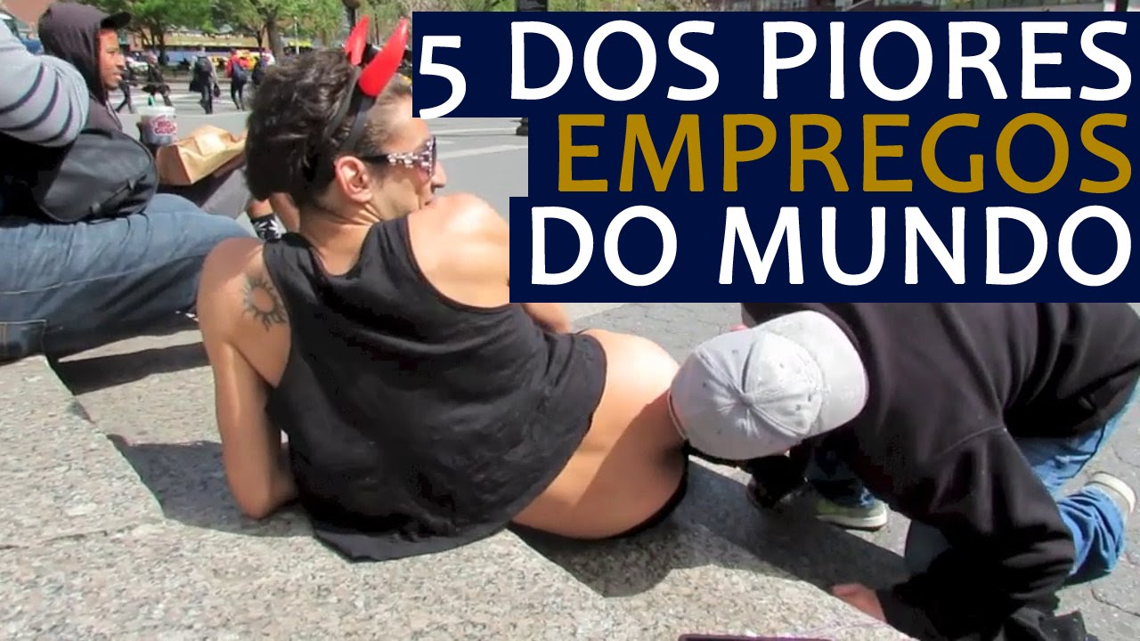 5 DOS PIORES EMPREGOS DO MUNDO