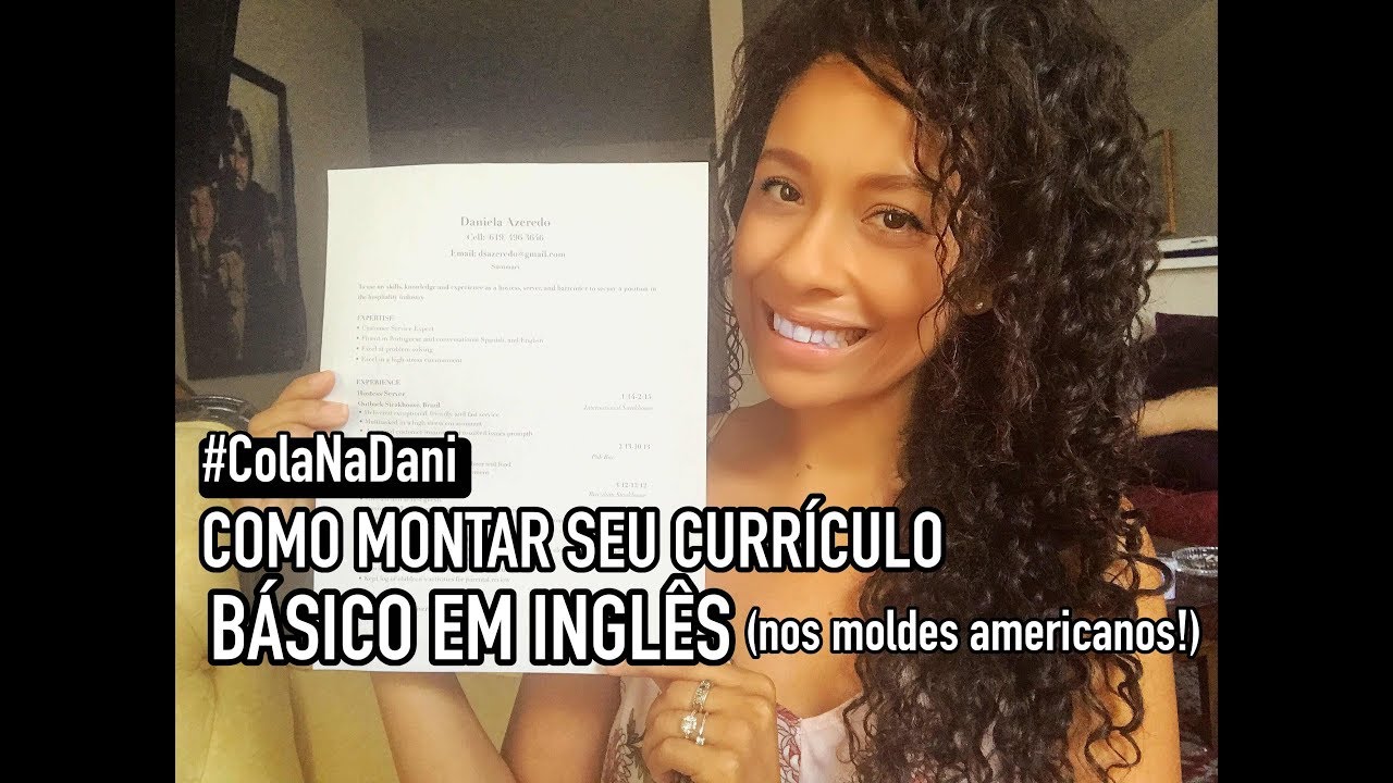 COMO MONTAR SEU CURRÍCULO BÁSICO EM INGLÊS (nos moldes americanos!)