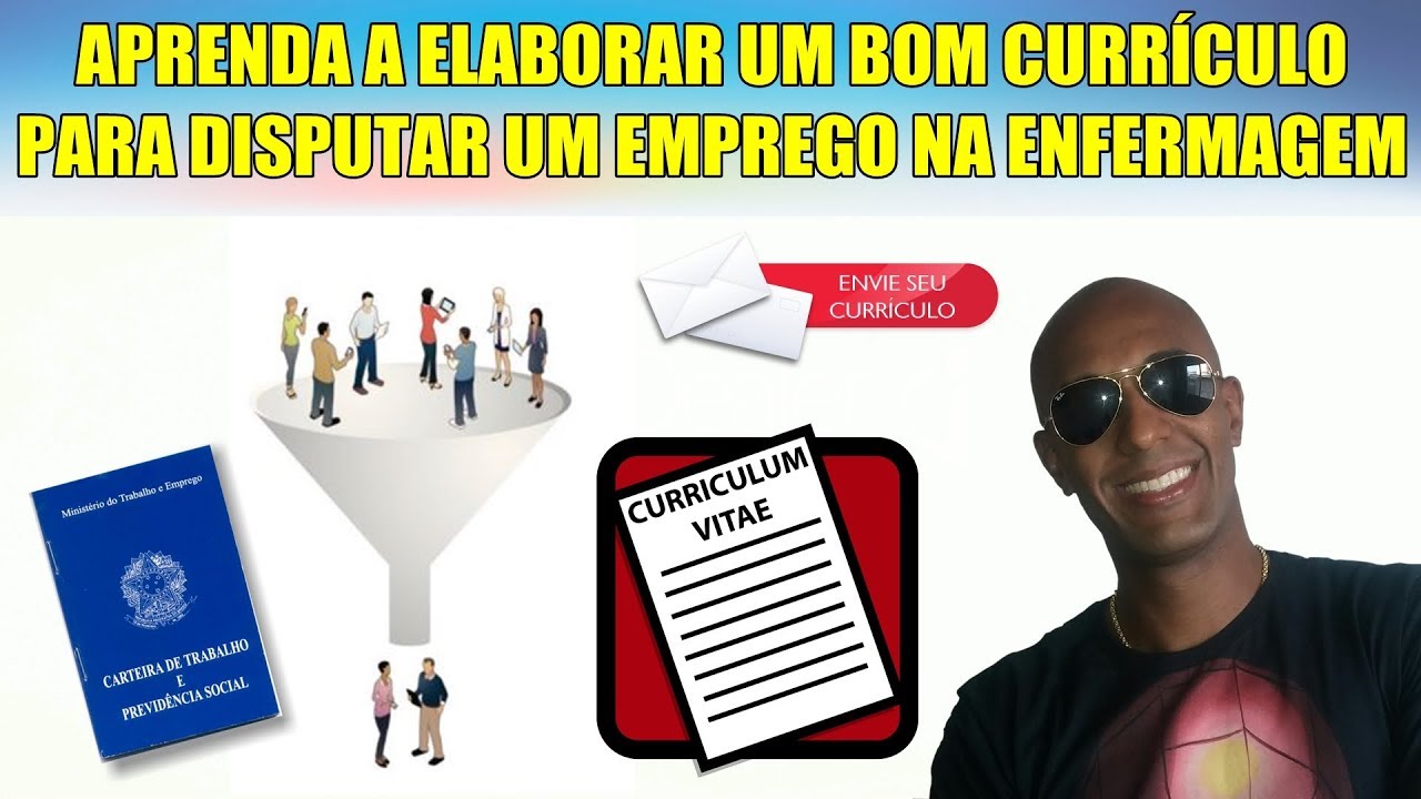 COMO PREPARAR UM BOM CURRÍCULO PARA DISPUTAR UM EMPREGO NA ENFERMAGEM