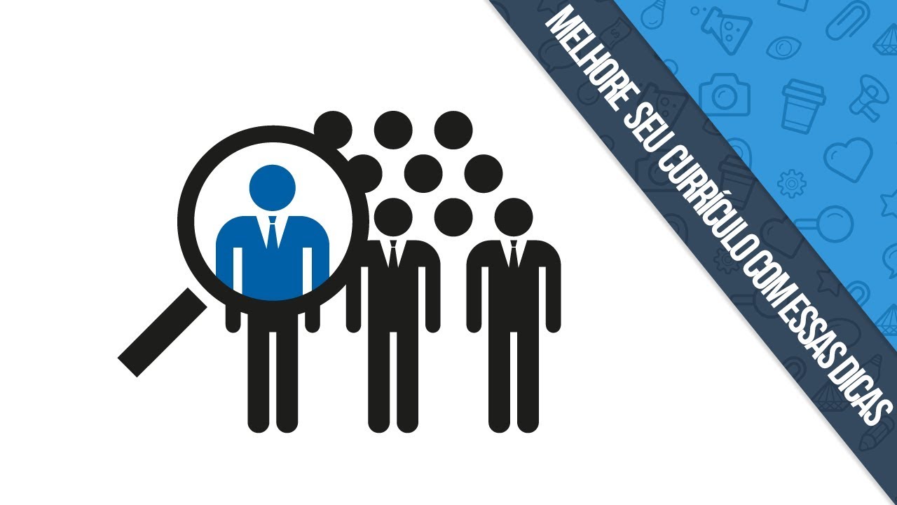 Dicas para elaborar um currículo simples, objetivo e prático