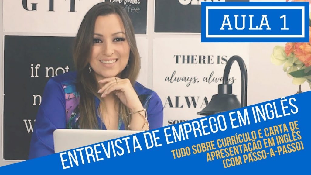 #AULA1 - COMO MONTAR UM CURRÍCULO E UMA CARTA DE APRESENTAÇÃO EM INGLÊS