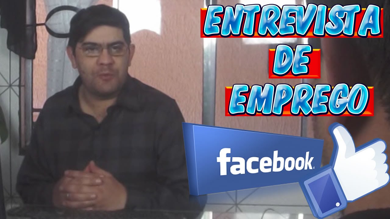 ENTREVISTA DE EMPREGO COM FACEBOOK