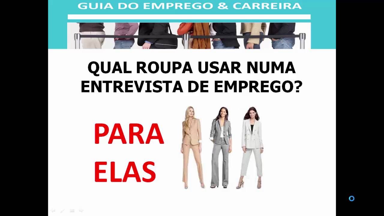 Que roupa usar numa entrevista de emprego? para ELAS