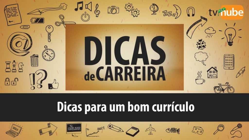 TV Nube: dicas para um bom currículo