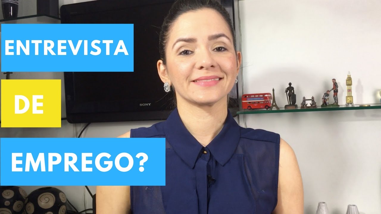 Como se sair BEM em uma Entrevista de Emprego? #01