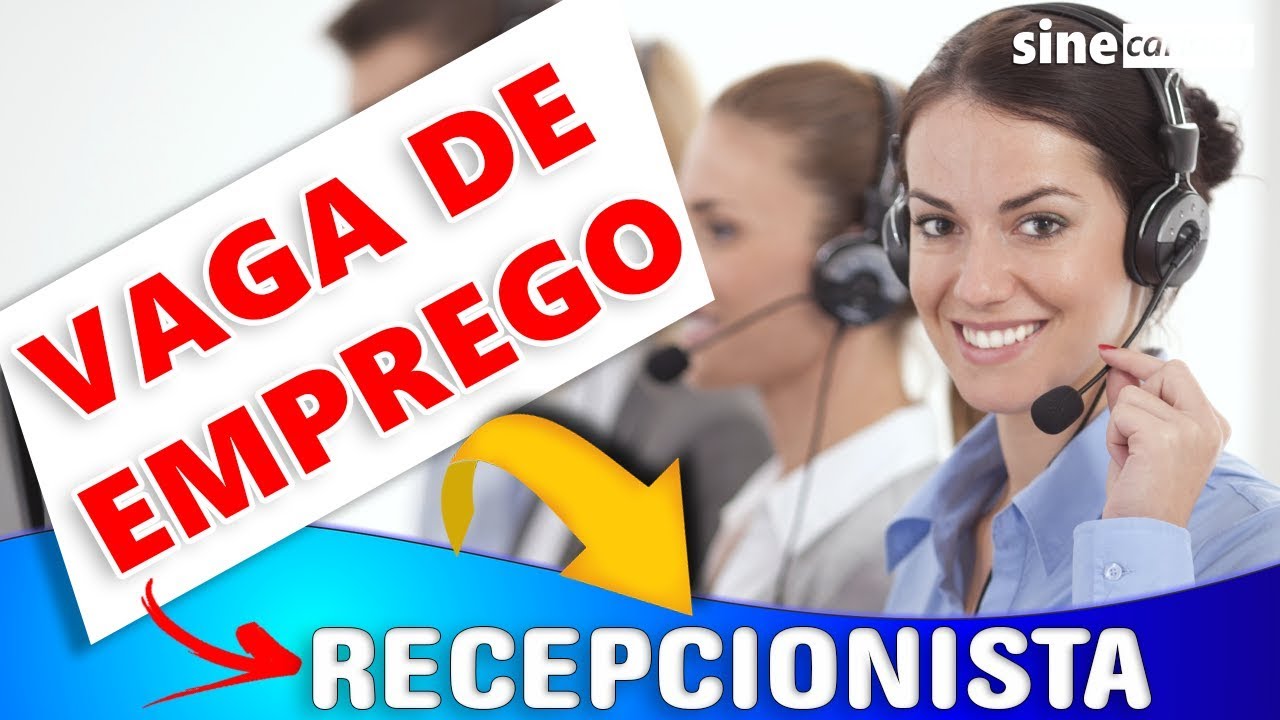 VAGA DE EMPREGO - Recepcionista