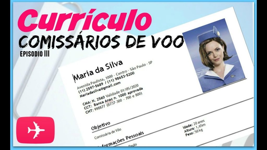 ✈ COMO FAZER CURRICULO PRA COMISSARIO DE BORDO - Ep. III