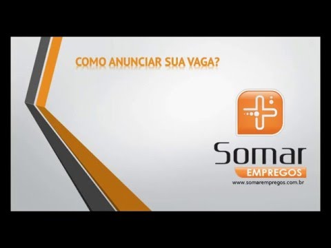 Como anunciar sua vaga na Somar Empregos