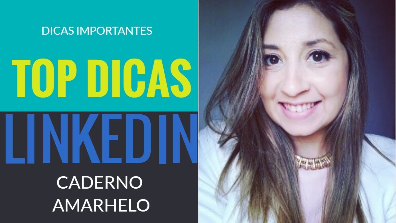 TOP Dicas sobre o Linkedin