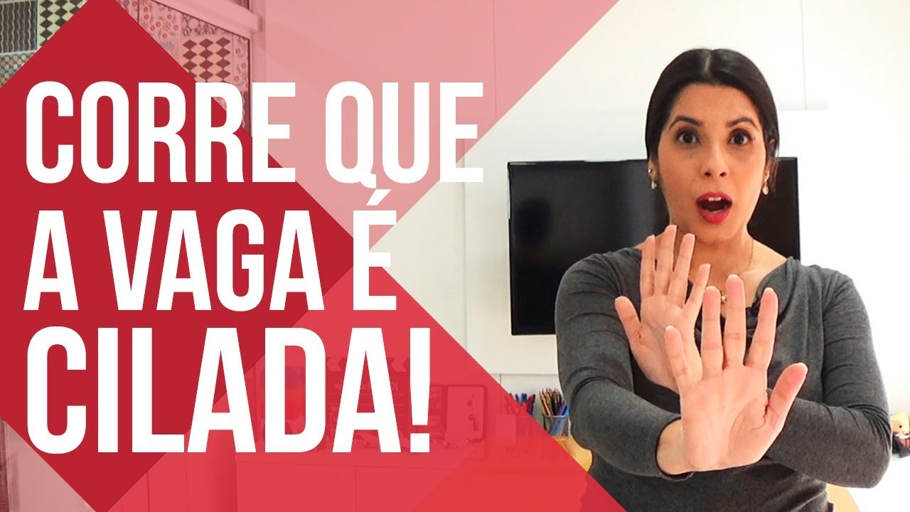 COMO ANALISAR UMA VAGA DE EMPREGO | CORRE QUE É CILADA!