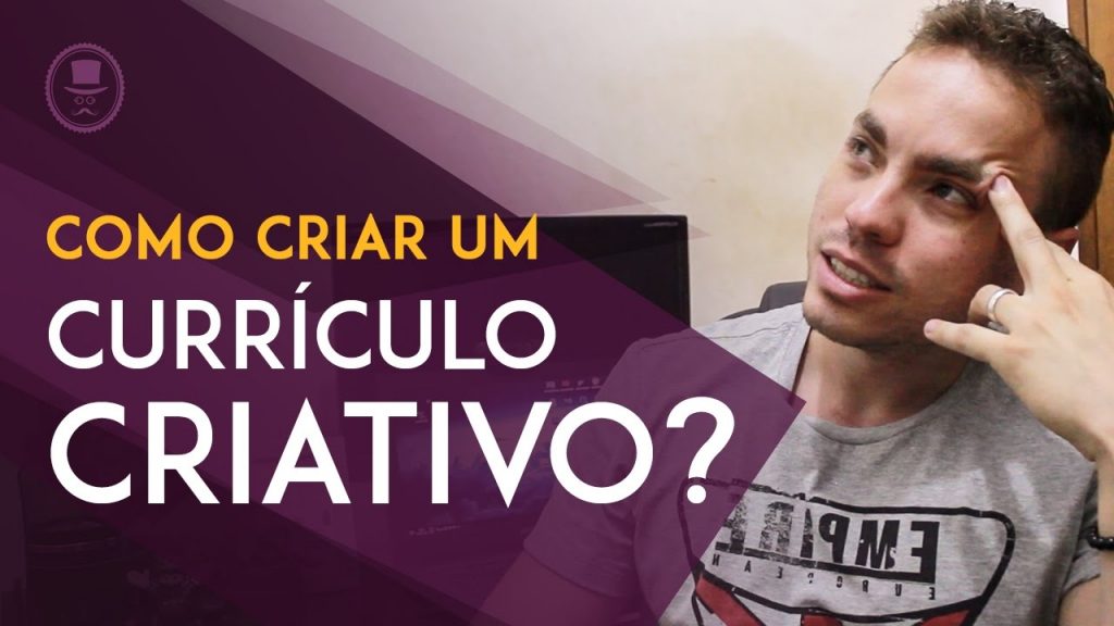 Como Criar um Currículo Criativo? Aprenda a fazer o Seu!!