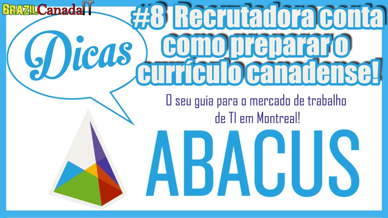 Como fazer o CURRÍCULO CANADENSE | TI no CANADÁ | Dicas Abacus #8