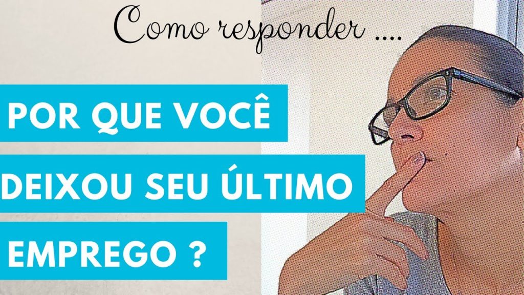 Como responder: Por que você deixou seu último emprego? I Claudia Alves