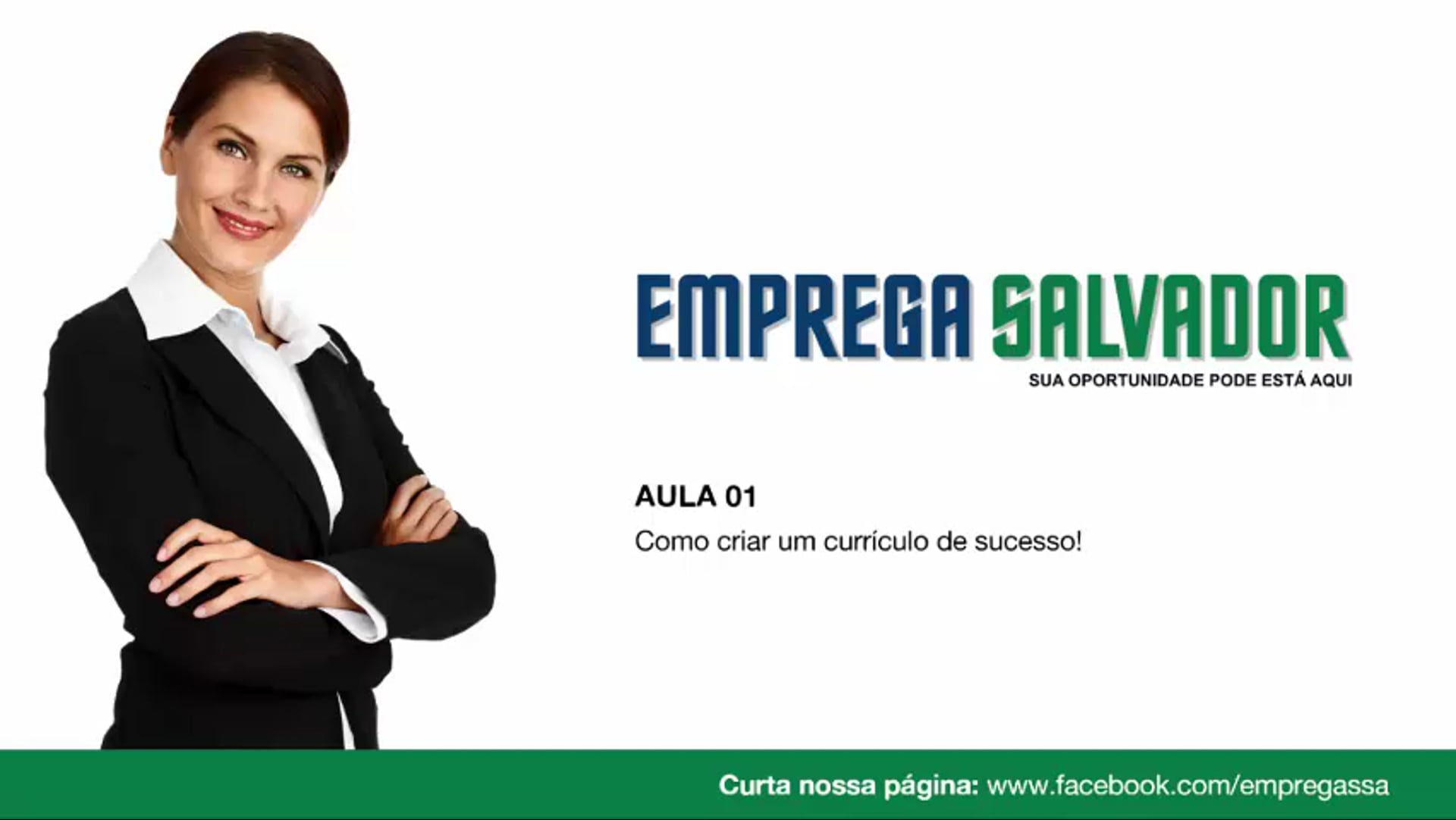 Curso currículo - Aula 01 - Como criar um currículo de sucesso.