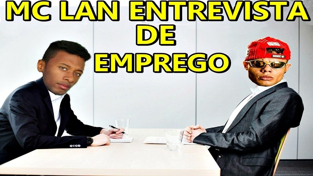 MC LAN NA ENTREVISTA DE EMPREGO