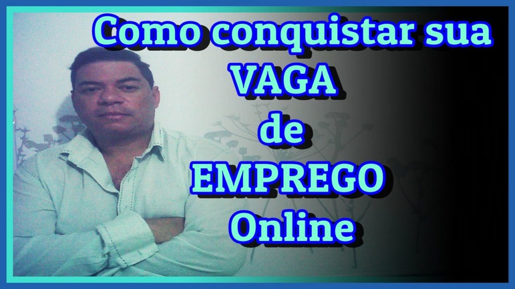 Como conquistar sua VAGA de EMPREGO Online