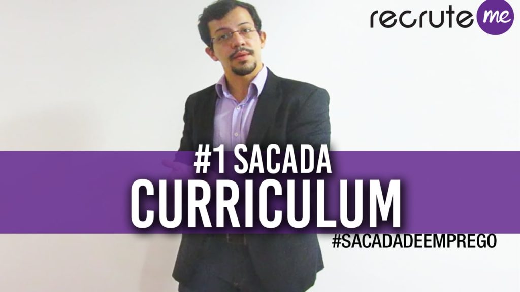 Curriculum estratégico - #1 Sacada de emprego recruteme