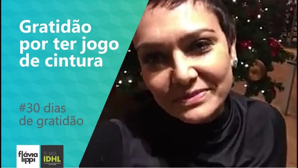Gratidão por ter jogo de cintura | #30 dias de gratidão - 5-30