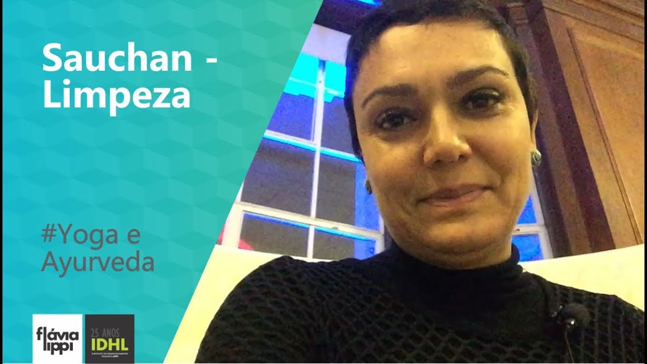 Sauchan - Limpeza | #Yoga e Ayurveda