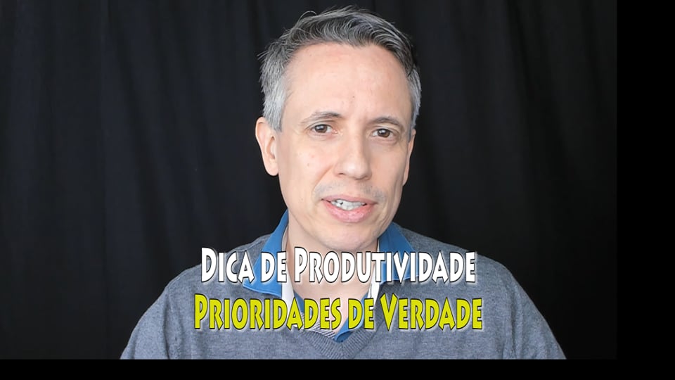 e Produtividade: como priorizar atividades de verdade!