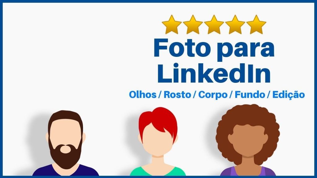 Foto Linkedin - Dicas para causar uma boa primeira impressão