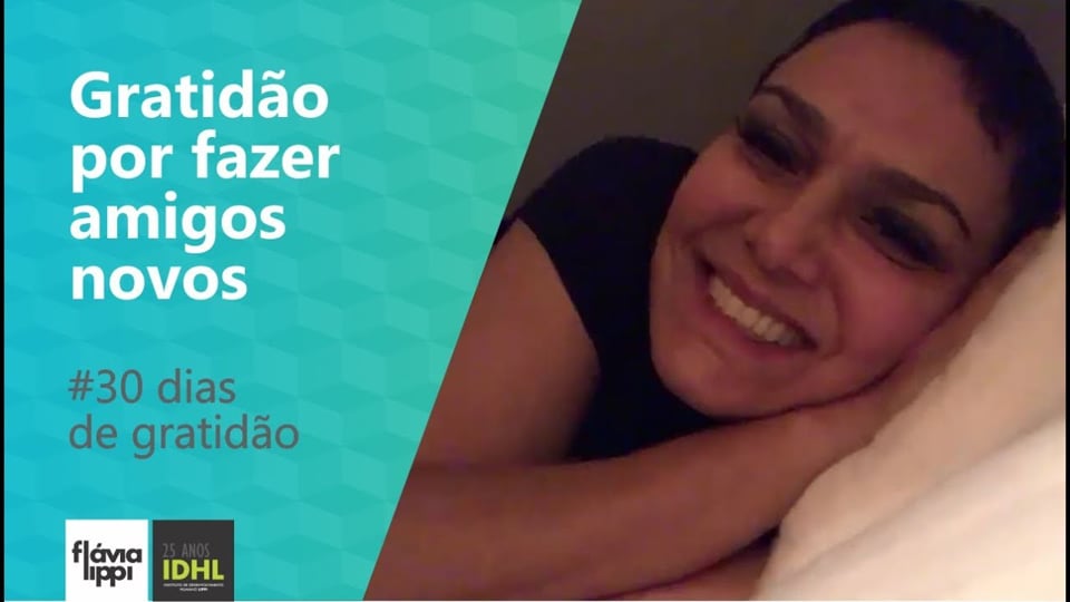 Gratidão por fazer novos amigos | #30 dias de gratidão - 12-30