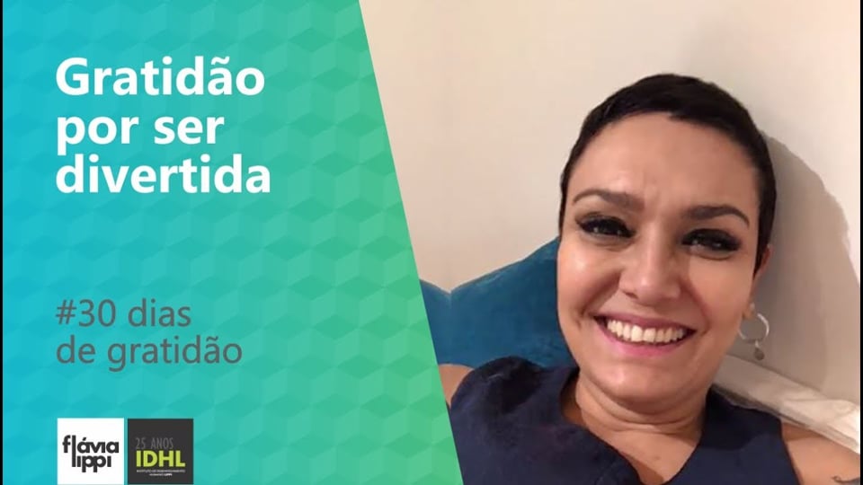 Gratidão por ser divertida | #30 dias de gratidão - 11-30