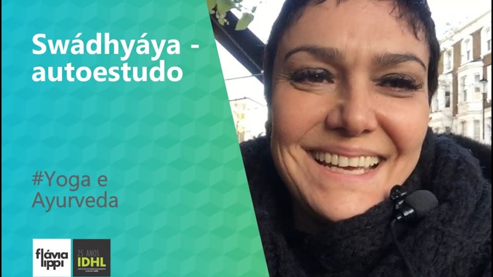 Swadhyaya - autoestudo | #Yoga e Ayurveda