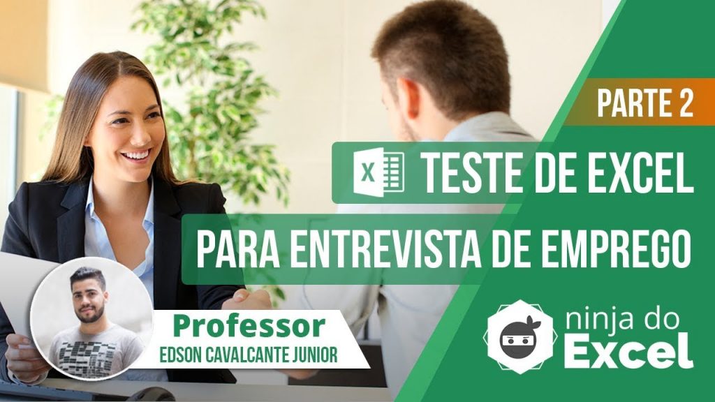 Teste de Excel Entrevista de Emprego - Parte 2 - Esta aula vai te ajudar