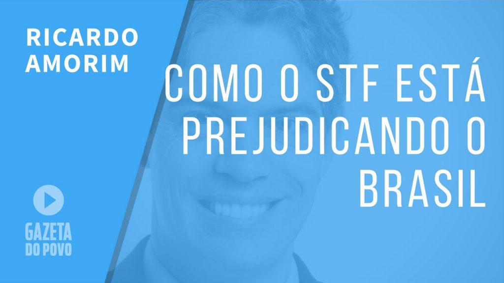 Como o STF está reduzindo investimentos, empregos e piorando a vida dos brasileiros