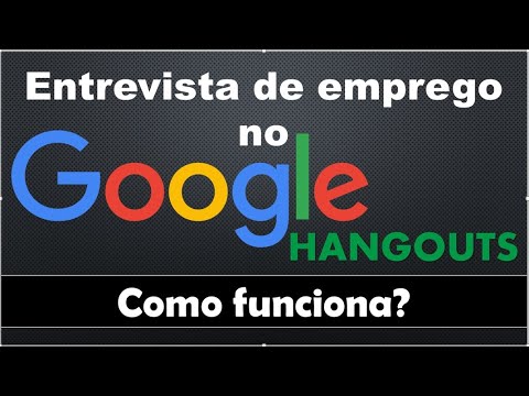 Entrevista de emprego online no Google Hangouts - Como funciona?
