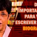 Como escrever uma biografia, memórias ou mesmo a sua autobiografia! | Dicas de Laura Bacellar