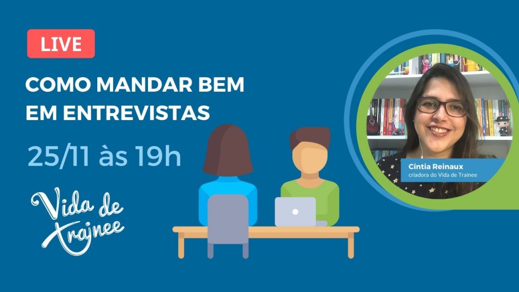 Live | Como mandar bem em entrevistas