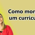 Passo a Passo: Como montar um currículo (Legenda e Libras)