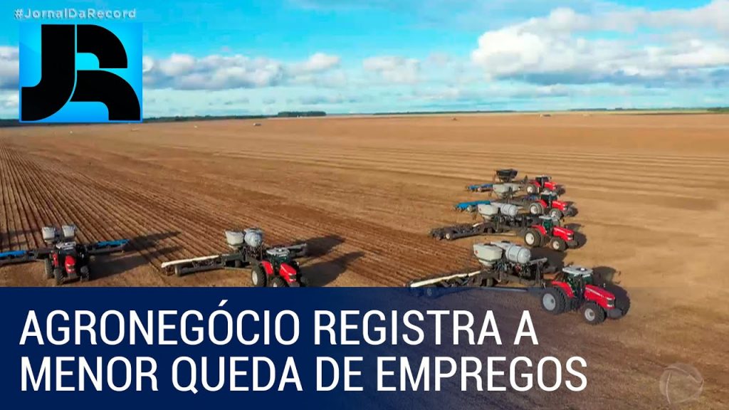 IBGE: agronegócio é o setor que registra a menor queda no emprego