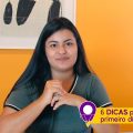 NOVO EMPREGO | 6 Dicas para o seu primeiro dia de trabalho