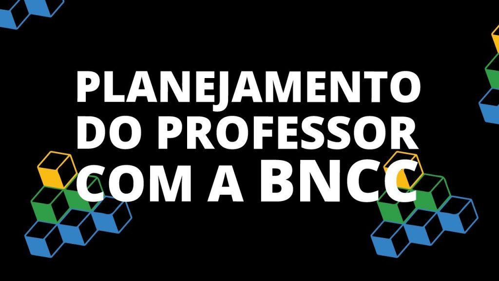 PLANEJAMENTO DO PROFESSOR COM A BNCC #15