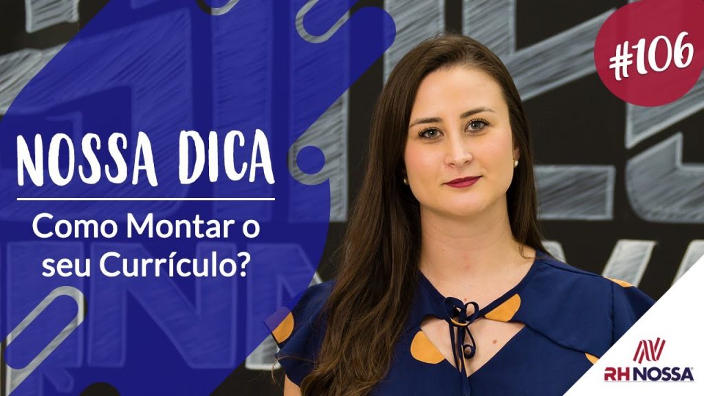 RH NOSSA | Como montar o seu currículo?