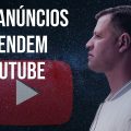 DICAS PARA CRIAR ANÚNCIOS QUE VENDEM NO YOUTUBE