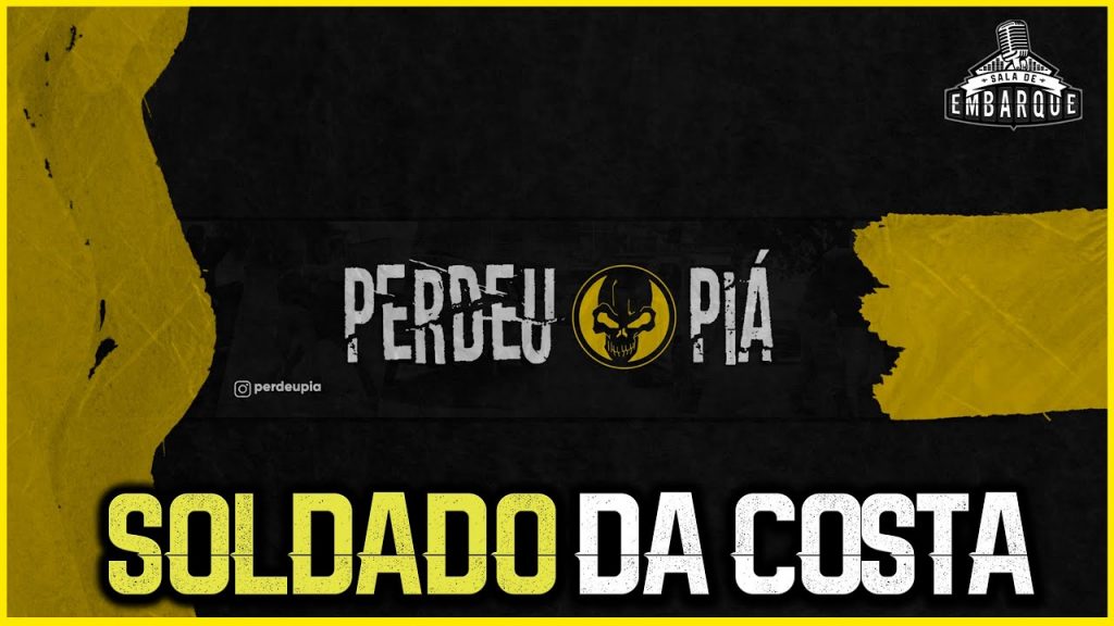 PERDEU PIÁ | SD. DA COSTA - Sala de Embarque #031