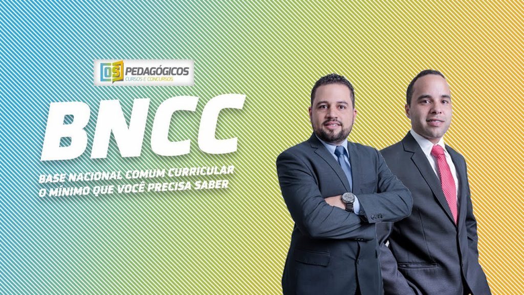 Base Nacional Comum Curricular - O mínimo que você precisa saber sobre BNCC
