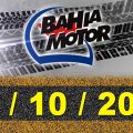 Programa Bahia Motor 16 10 2021