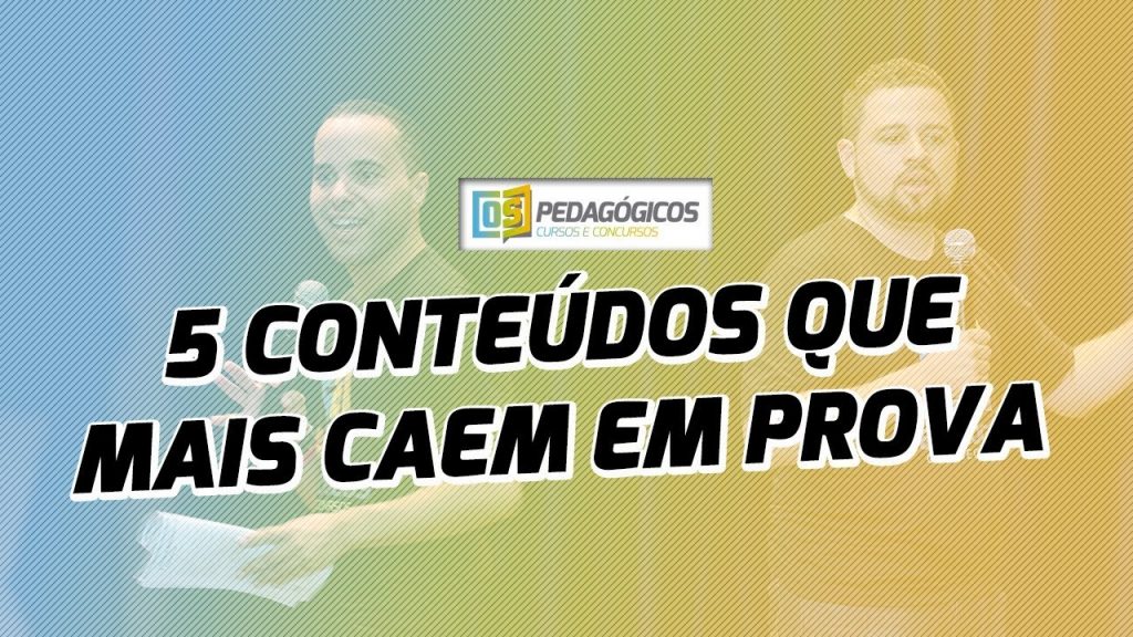 5 assuntos mais cobrados em prova para Professor | Descubra quais são e se prepare
