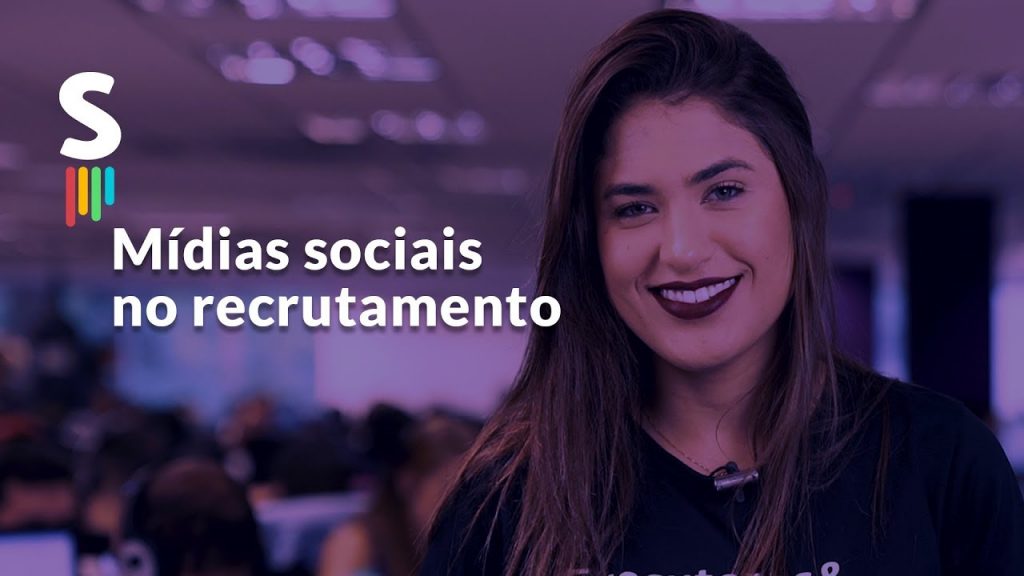 7 DICAS ESSENCIAIS: como as redes sociais ajudam no recrutamento.
