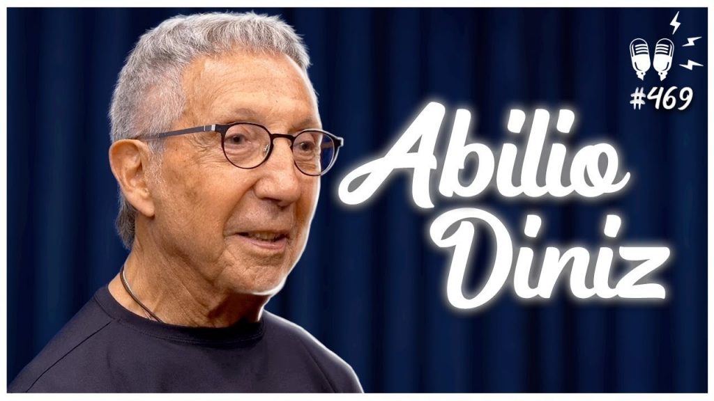 ABILIO DINIZ - Flow Podcast #469