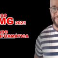 Concurso PC-MG 2021 Edital publicado e inscrições abertas 519 VAGAS DICAS + COLA PARA INFORMÁTICA