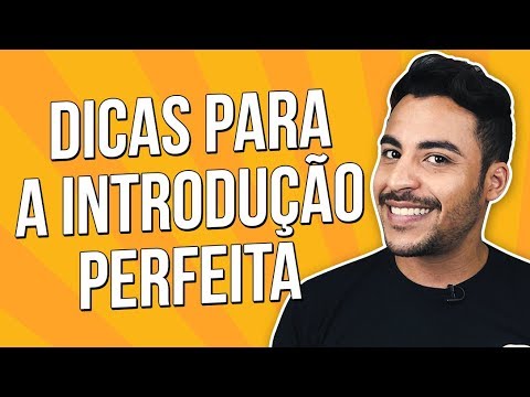 3 DICAS PARA UMA INTRODUÇÃO PERFEITA | Prof. Romulo Bolivar